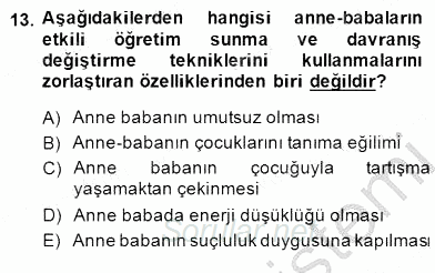 Davranış Ve Öğrenme Sorunu Olan Çocukların Eğitimi 2014 - 2015 Ara Sınavı 13.Soru