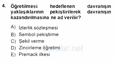Davranış Ve Öğrenme Sorunu Olan Çocukların Eğitimi 2014 - 2015 Ara Sınavı 4.Soru