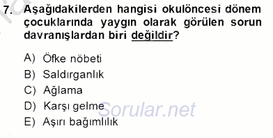 Davranış Ve Öğrenme Sorunu Olan Çocukların Eğitimi 2014 - 2015 Ara Sınavı 7.Soru