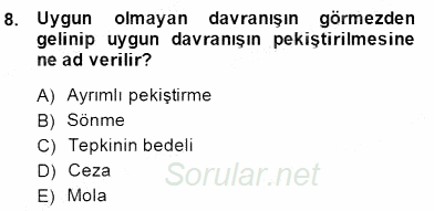 Davranış Ve Öğrenme Sorunu Olan Çocukların Eğitimi 2014 - 2015 Ara Sınavı 8.Soru
