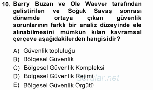 Uluslararası İlişkiler Kuramları 2 2014 - 2015 Tek Ders Sınavı 10.Soru