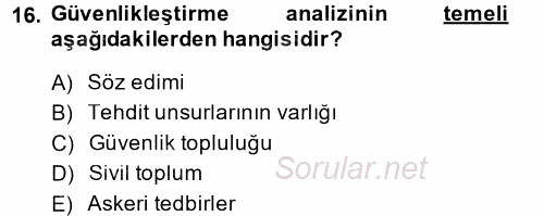 Uluslararası İlişkiler Kuramları 2 2014 - 2015 Tek Ders Sınavı 16.Soru