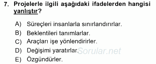 Sağlık Kurumlarında Operasyon Yönetimi 2015 - 2016 Tek Ders Sınavı 7.Soru