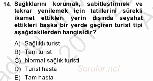 Termal ve Spa Hizmetleri 2014 - 2015 Ara Sınavı 14.Soru