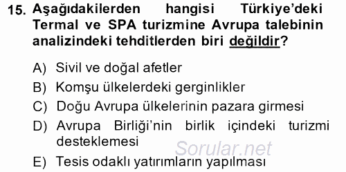 Termal ve Spa Hizmetleri 2014 - 2015 Ara Sınavı 15.Soru