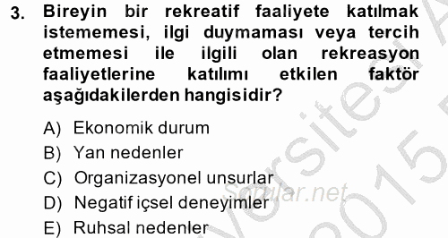 Termal ve Spa Hizmetleri 2014 - 2015 Ara Sınavı 3.Soru