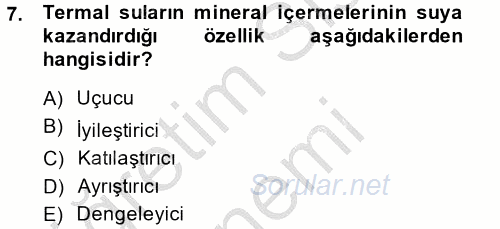 Termal ve Spa Hizmetleri 2014 - 2015 Ara Sınavı 7.Soru