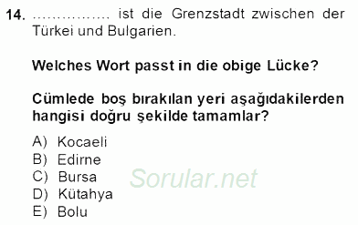 Turizm Için Almanca 2 2014 - 2015 Dönem Sonu Sınavı 14.Soru