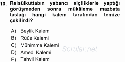 Osmanlı Diplomasisi 2015 - 2016 Ara Sınavı 10.Soru