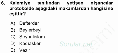 Osmanlı Diplomasisi 2015 - 2016 Ara Sınavı 6.Soru