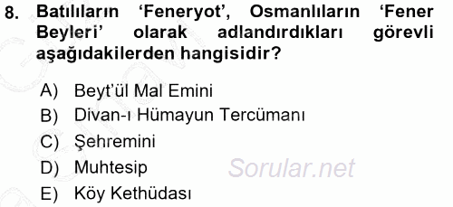 Osmanlı Diplomasisi 2015 - 2016 Ara Sınavı 8.Soru