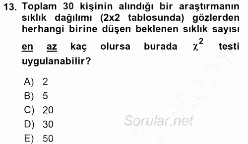 Sağlık Hizmetlerinde Araştırma Ve Değerlendirme 2016 - 2017 3 Ders Sınavı 13.Soru