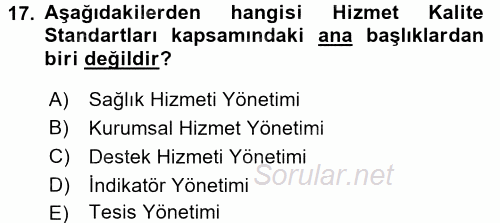 Sağlık Hizmetlerinde Araştırma Ve Değerlendirme 2016 - 2017 3 Ders Sınavı 17.Soru