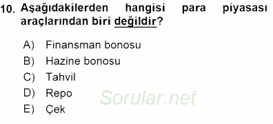 Finansal Ekonomi 2015 - 2016 Dönem Sonu Sınavı 10.Soru