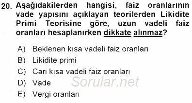 Finansal Ekonomi 2015 - 2016 Dönem Sonu Sınavı 20.Soru
