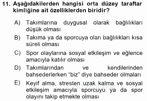 Spor Yönetimi 2017 - 2018 Dönem Sonu Sınavı 11.Soru