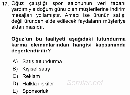 Spor Yönetimi 2017 - 2018 Dönem Sonu Sınavı 17.Soru