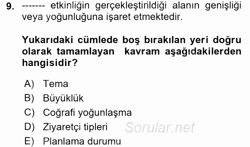 Spor Yönetimi 2017 - 2018 Dönem Sonu Sınavı 9.Soru