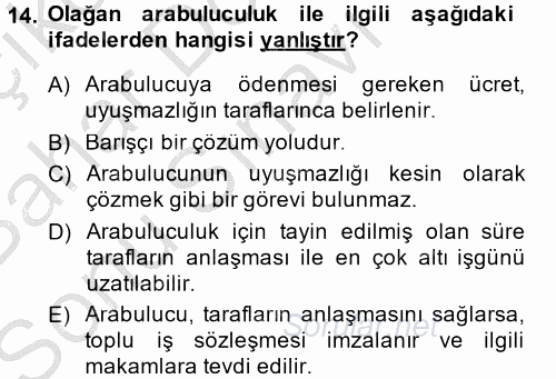 Toplu İş Hukuku 2013 - 2014 Dönem Sonu Sınavı 14.Soru