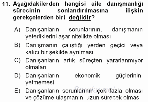 Anne Baba Eğitimi Ve Danışmanlık Hizmetleri 2016 - 2017 Dönem Sonu Sınavı 11.Soru