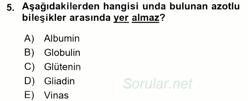 Gıda Bilimi ve Teknolojisi 2015 - 2016 Tek Ders Sınavı 5.Soru