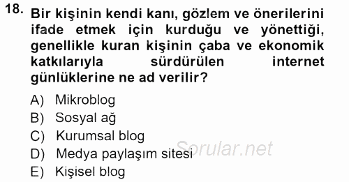 Halkla İlişkiler Uygulama Teknikleri 2013 - 2014 Tek Ders Sınavı 18.Soru