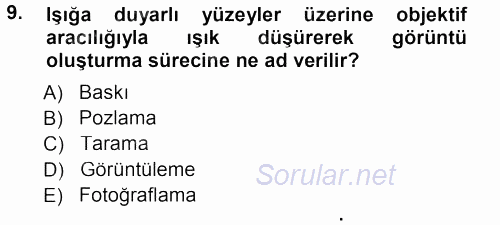 Halkla İlişkiler Uygulama Teknikleri 2013 - 2014 Tek Ders Sınavı 9.Soru