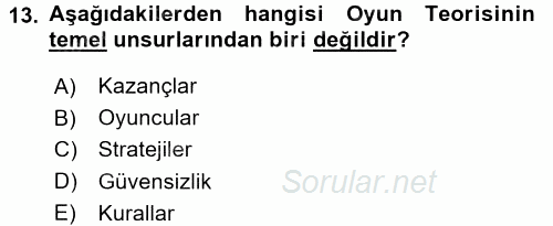 Uluslararası İlişkiler Kuramları 1 2017 - 2018 3 Ders Sınavı 13.Soru