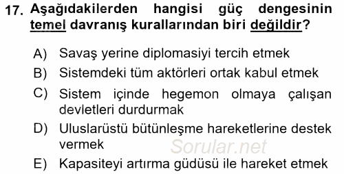 Uluslararası İlişkiler Kuramları 1 2017 - 2018 3 Ders Sınavı 17.Soru