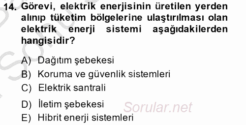 Elektrik Enerjisi İletimi ve Dağıtımı 2013 - 2014 Dönem Sonu Sınavı 14.Soru