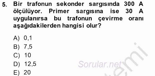 Elektrik Enerjisi İletimi ve Dağıtımı 2013 - 2014 Dönem Sonu Sınavı 5.Soru