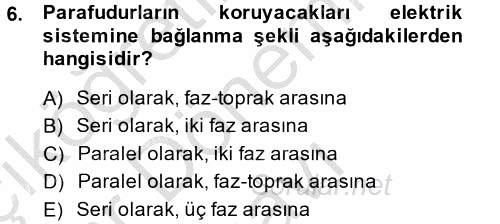Elektrik Enerjisi İletimi ve Dağıtımı 2013 - 2014 Dönem Sonu Sınavı 6.Soru