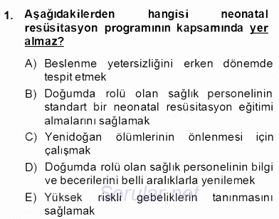 Anne Çocuk Sağlığı Ve İlkyardım 2013 - 2014 Dönem Sonu Sınavı 1.Soru