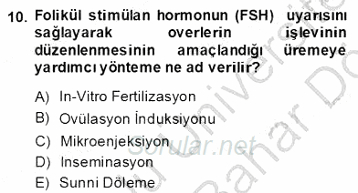 Anne Çocuk Sağlığı Ve İlkyardım 2013 - 2014 Dönem Sonu Sınavı 10.Soru