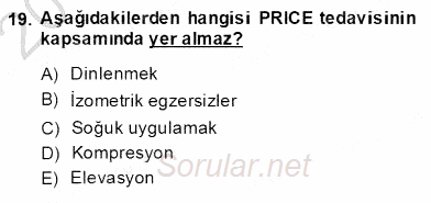 Anne Çocuk Sağlığı Ve İlkyardım 2013 - 2014 Dönem Sonu Sınavı 19.Soru