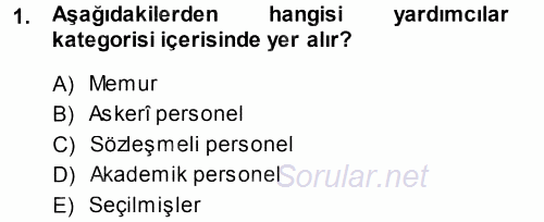 Kamu Personel Hukuku 2013 - 2014 Dönem Sonu Sınavı 1.Soru