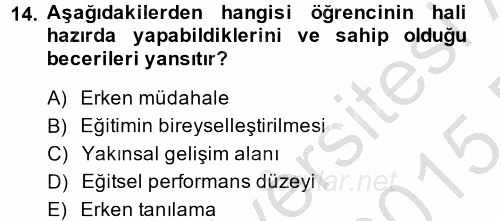 Özel Öğretim Yöntemleri 2 2014 - 2015 Dönem Sonu Sınavı 14.Soru