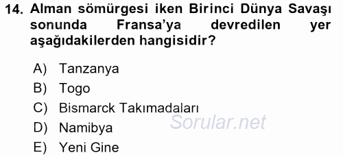 Sömürgecilik Tarihi (Afrika-Asya) 2016 - 2017 Dönem Sonu Sınavı 14.Soru
