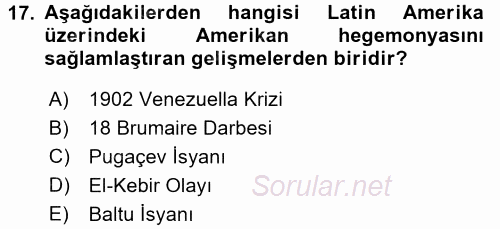 Sömürgecilik Tarihi (Afrika-Asya) 2016 - 2017 Dönem Sonu Sınavı 17.Soru