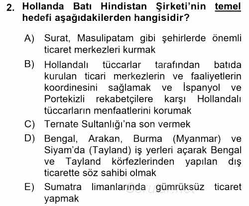 Sömürgecilik Tarihi (Afrika-Asya) 2016 - 2017 Dönem Sonu Sınavı 2.Soru