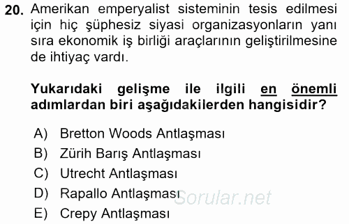 Sömürgecilik Tarihi (Afrika-Asya) 2016 - 2017 Dönem Sonu Sınavı 20.Soru