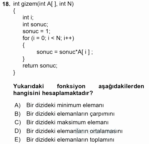 Programlama Ve Algoritmalar 2017 - 2018 Ara Sınavı 18.Soru