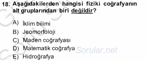 Coğrafi Bilgi Sistemlerine Giriş 2014 - 2015 Dönem Sonu Sınavı 18.Soru