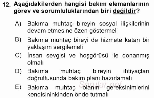 Bakım Elemanı Yetiştirme Ve Geliştirme 1 2016 - 2017 Ara Sınavı 12.Soru