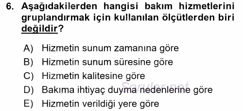 Bakım Elemanı Yetiştirme Ve Geliştirme 1 2016 - 2017 Ara Sınavı 6.Soru