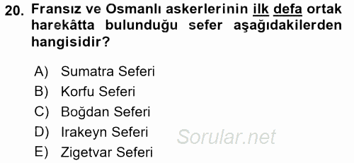 Osmanlı Tarihi (1299-1566) 2016 - 2017 Dönem Sonu Sınavı 20.Soru