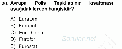 Avrupa Birliği 2014 - 2015 Ara Sınavı 20.Soru