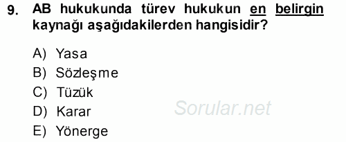 Avrupa Birliği 2014 - 2015 Ara Sınavı 9.Soru