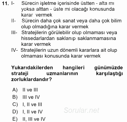 Stratejik Yönetim 2 2017 - 2018 Dönem Sonu Sınavı 11.Soru