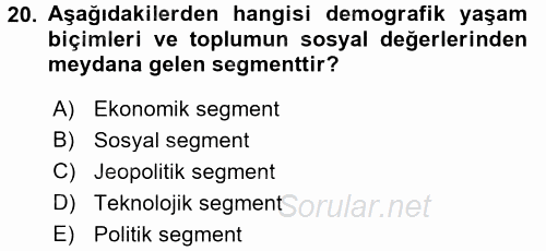 Stratejik Yönetim 2 2017 - 2018 Dönem Sonu Sınavı 20.Soru